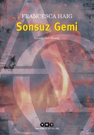 Sonsuz Gemi – Francesca Haig – Yapı Kredi Yayınları kitap kapağı
