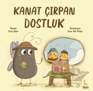 Kanat Çırpan Dostluk – Esen Kurt – Zürafa kitap kapağı