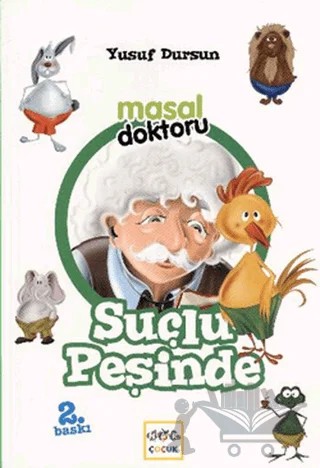 Masal Doktoru - Suçlu Peşinde – Yusuf Dursun – Nar Çocuk kitap kapağı