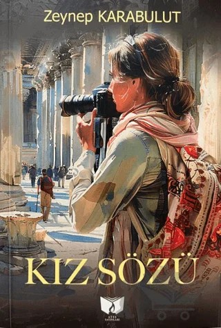 Kız Sözü – Zeynep Karabulut – Ateş Yayınları kitap kapağı