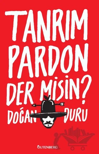 Tanrım Pardon Der Misin? – Doğan Duru – Gutenberg kitap kapağı