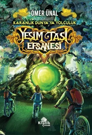 Yeşim Taşı Efsanesi – Ömer Ünal – Kronik Çocuk kitap kapağı