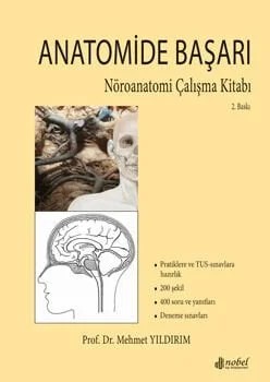 Anatomide Başarı: Nöroanatomi Çalışma Kitabı – Prof. Dr. Mehmet Yıldırım – Nobel Tıp Kitabevleri kitap kapağı