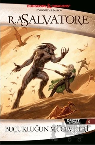 Drizzt Efsanesi 6. Kitap : Buçukluğun Mücevheri – R. A. Salvatore – İthaki Yayınları kitap kapağı