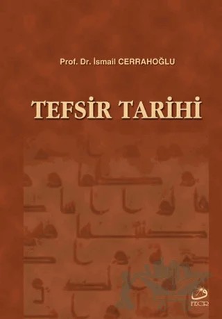 Tefsir Tarihi – İsmail Cerrahoğlu – Fecr Yayınları kitap kapağı