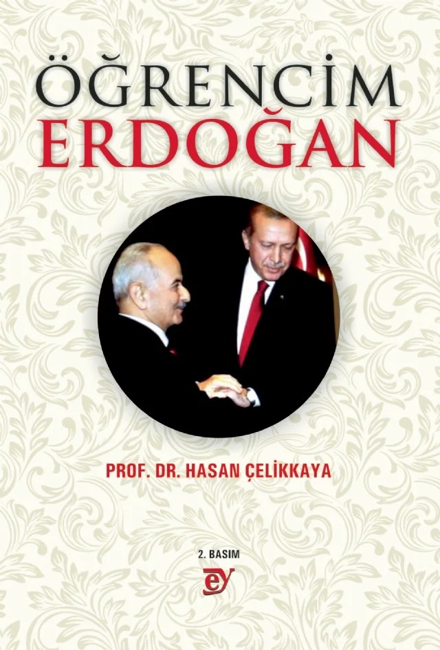 Öğrencim Erdoğan – Hasan Çelikkaya – EY Yayınları kitap kapağı