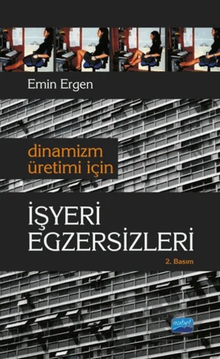 Ev ve İşyeri Egzersizleri – Emin Ergen – Nobel Akademik Yayıncılık kitap kapağı