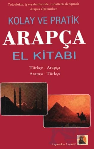 Kolay ve Pratik Arapça El Kitabı – Kolektif – Kapadokya Yayınları kitap kapağı