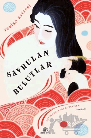 Savrulan Bulutlar – Fumiko Hayashi – Amorf Kitap kitap kapağı