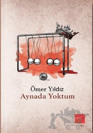 Aynada Yoktum – Ömer Yıldız – Kaos Çocuk Parkı Yayınları kitap kapağı