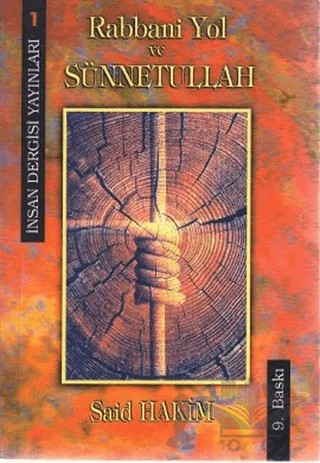 Rabbani Yol ve Sünnetullah – Said Hakim – İnsan Dergisi Yayınları kitap kapağı