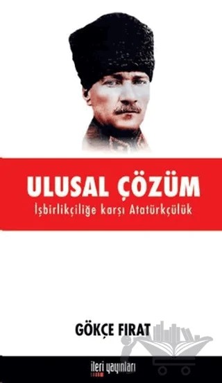 Ulusal Çözüm – Gökçe Fırat – İleri Yayınları kitap kapağı