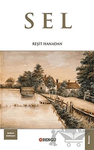 Sel – Reşit Hanadan – Bengü Yayınları kitap kapağı