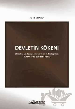 Devletin Kökeni – Hasibe Baler – Platon Hukuk kitap kapağı