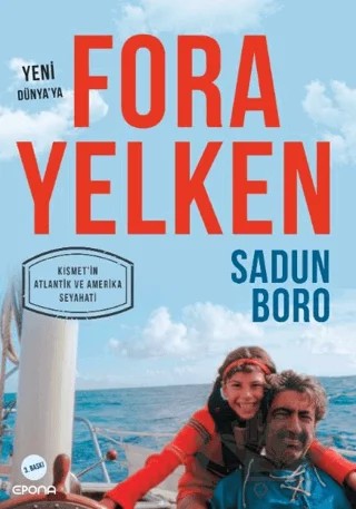Fora Yelken - Yeni Dünya'ya – Sadun Boro – Epona Kitap kitap kapağı