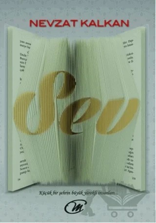 Sev – Nevzat Kalkan – Çay Yayınları kitap kapağı