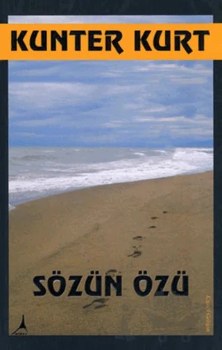 Sözün Özü – Kunter Kurt – Alter Yayıncılık kitap kapağı