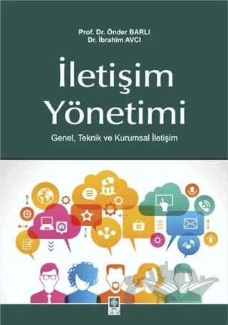 İletişim Yönetimi – İbrahim Avcı, Önder Barlı – Ekin Basım Yayın kitap kapağı