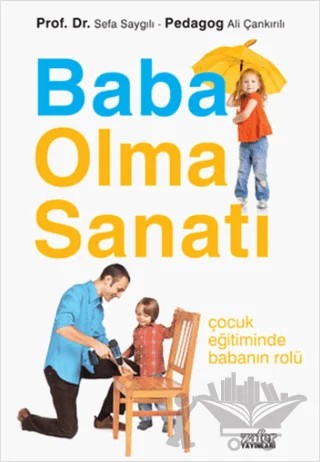 Baba Olma Sanatı – Ali Çankırılı, Sefa Saygılı – Zafer Yayınları kitap kapağı