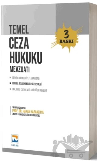 Temel Ceza Hukuku Mevzuatı – Hakan Karakehya – Nisan Kitabevi kitap kapağı