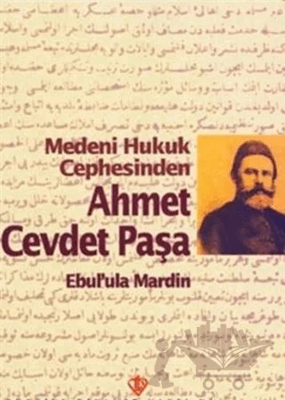 Medeni Hukuk Cephesinden Ahmet Cevdet Paşa – Ebul'ula Mardin – Türkiye Diyanet Vakfı Yayınları kitap kapağı