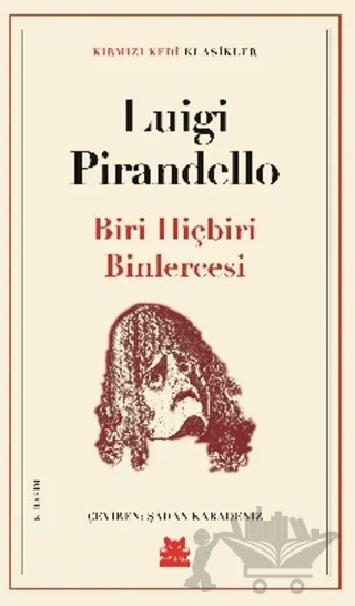 Biri Hiçbiri Binlercesi – Luigi Pirandello – Kırmızı Kedi Yayınevi kitap kapağı
