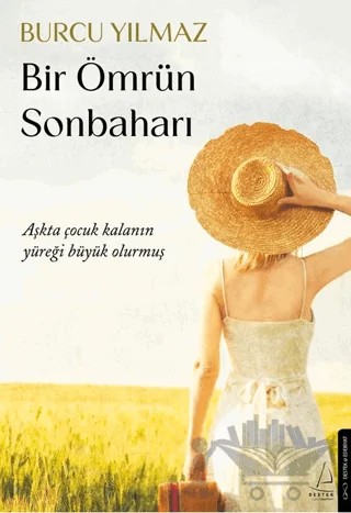 Bir Ömrün Sonbaharı – Burcu Yılmaz – Destek Yayınları kitap kapağı