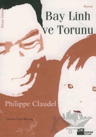 Bay Linh ve Torunu – Philippe Claudel – Doğan Kitap kitap kapağı