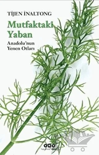 Mutfaktaki Yaban (Küçük Boy) – Tijen İnaltong – Yapı Kredi Yayınları kitap kapağı