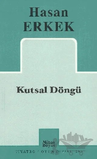 Kutsal Döngü – Hasan Erkek – Mitos Boyut Yayınları kitap kapağı