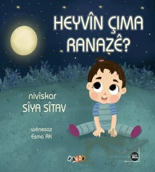 Heyvin Çima Ranaze? – Siya Sitav – Na Yayınları kitap kapağı