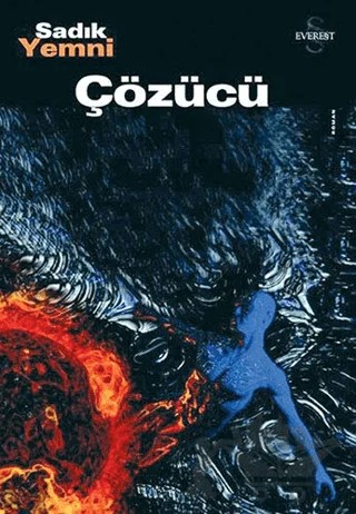 Çözücü – Sadık Yemni – Everest Yayınları kitap kapağı