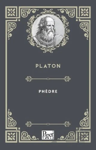 Phèdre – Platon – Paper Books kitap kapağı