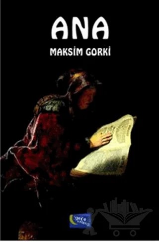 Ana – Maksim Gorki – Gece Kitaplığı kitap kapağı