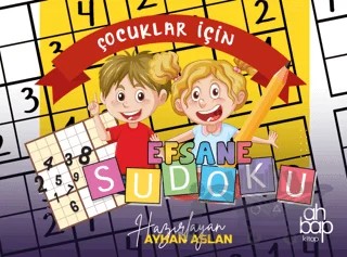Çocuklar İçin Efsane Sudoku – Kolektif – Ahbap Kitap kitap kapağı