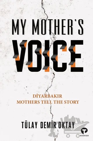 My Mother’s Voice – Tülay Demir Oktay – Turkuvaz Kitap kitap kapağı