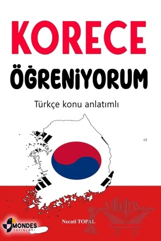 Korece Öğreniyorum – Necati Topal – Mondes Yayınları kitap kapağı