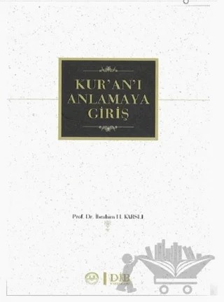 Kur'an'ı Anlamaya Giriş – İbrahim H. Karslı – Diyanet İşleri Başkanlığı kitap kapağı