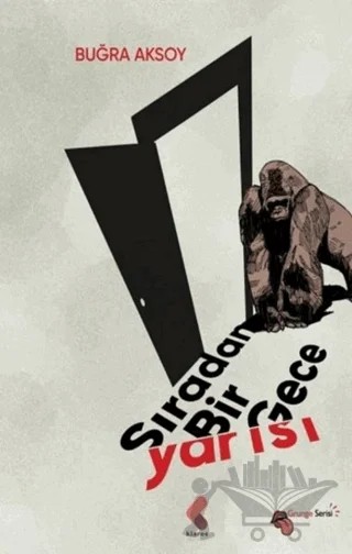Sıradan Bir Gece Yarısı – Buğra Aksoy – Klaros Yayınları kitap kapağı