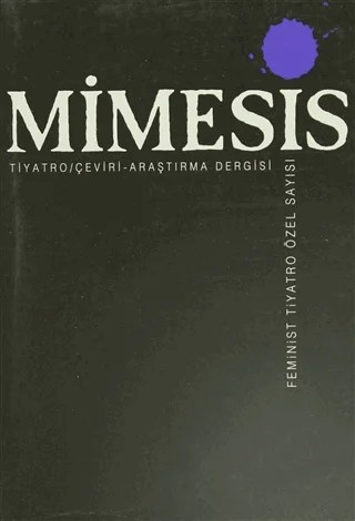 Mimesis Sayı: 12 Feminist Tiyatro Özel Sayısı – Boğaziçi Üniversitesi Yayınevi kitap kapağı