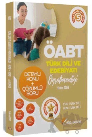 2022 ÖABT Türk Dili ve Edebiyatı 5. Kitap Eski Yeni Türk Dili Konu Anlatımlı Soru Bankası – Kolektif – Özdil Akademi Yayınları kitap kapağı