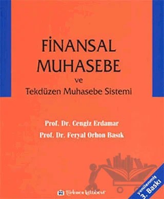 Finansal Muhasebe ve Tekdüzen Muhasebe Sistemi – Cengiz Erdamar, Feryal Orhan Basık – Türkmen Kitabevi kitap kapağı
