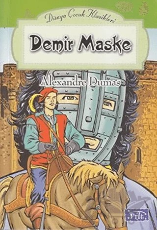 Demir Maske – Alexandre Dumas – Parıltı Yayınları kitap kapağı