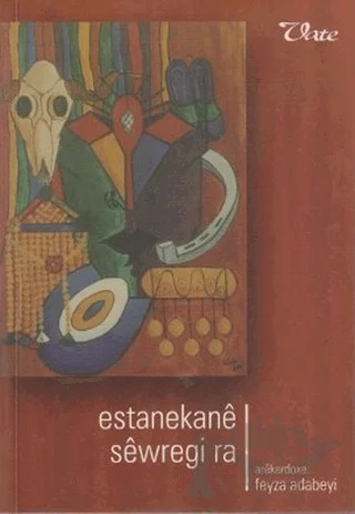 Estanekane Sewregi ra – Derleme – Vate Yayınevi kitap kapağı