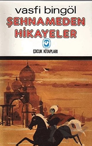 Şehnameden Hikayeler – Vasfi Bingöl – Cem Yayınevi kitap kapağı