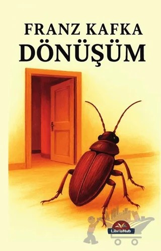 Dönüşüm – Franz Kafka – LibrisHub Yayınları kitap kapağı