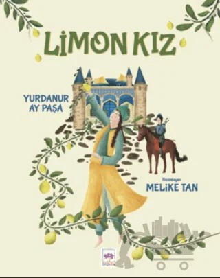Limon Kız – Yurdanur Ay Paşa – Ötüken Çocuk Yayınları kitap kapağı