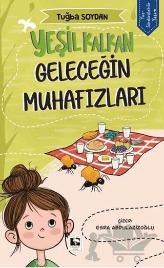 Yeşil Kalkan Geleceğin Muhafızları – Tuğba Soydan – Çınaraltı Yayınları kitap kapağı