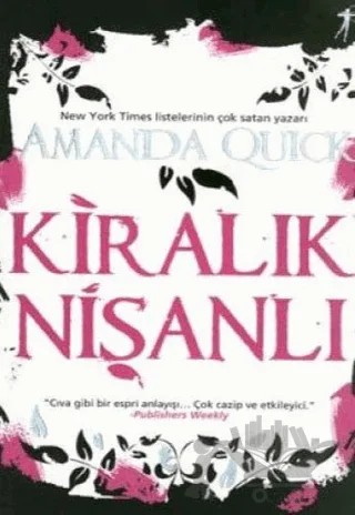 Kiralık Nişanlı – Amanda Quick – Artemis Yayınları kitap kapağı