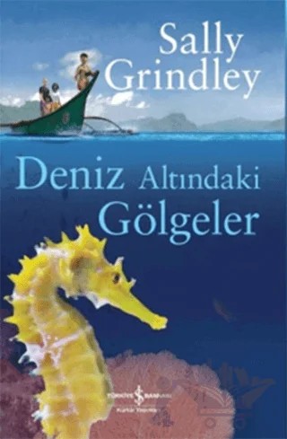Deniz Altındaki Gölgeler – Sally Grindley – İş Bankası Kültür Yayınları kitap kapağı